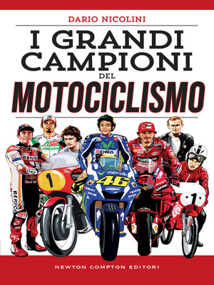 cover image of I grandi campioni del motociclismo